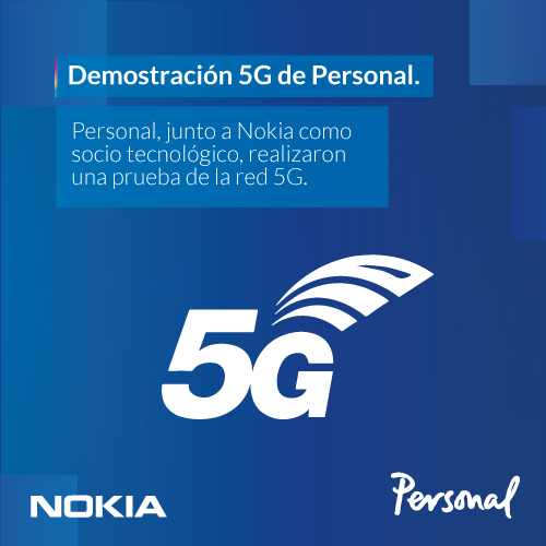 Personal y Nokia ofrecieron una demostración de la red 5G