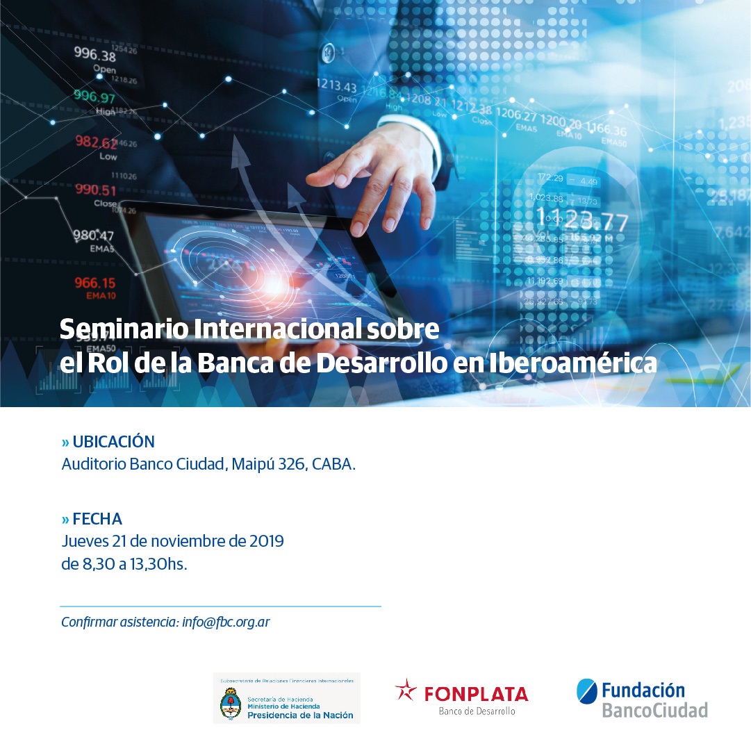 Seminario internacional sobre el rol de la Banca de Desarrollo en Iberoamérica