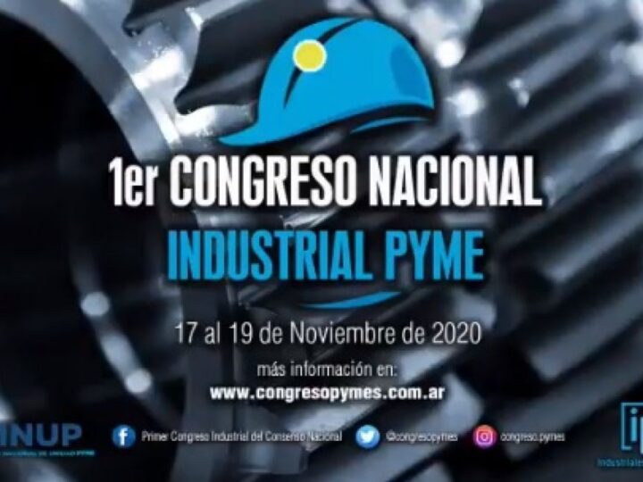 Ejes del el Primer Congreso Industrial PyME
