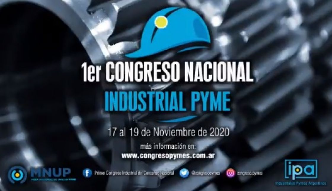 Ejes del el Primer Congreso Industrial PyME