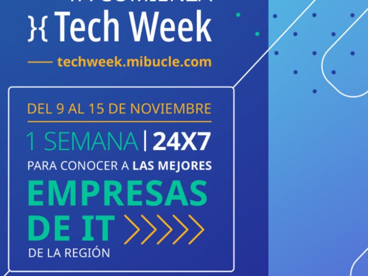 Tech Week. Conociendo a las mejores empresas IT de la región