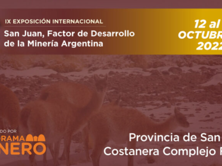 “La expo de la gente”: del 12 al 14 de octubre se realizará la Exposición Internacional San Juan Minera 2022