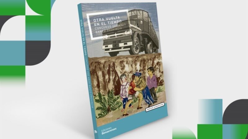 Banco Provincia presenta el libro «Otra vuelta en el tiempo» en la Feria del Libro